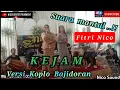 Download Lagu KEJAM - Versi koplo bajidoran nico entertainment