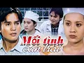 Download Lagu Phim Hay 2025 | MỐI TÌNH OAN TRÁI | Phim Việt Nam 2025 | Phim Tình Cảm Việt Nam 2025 | HTV Phim Việt