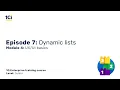 Module 4 Episode 7 Dynamic lists