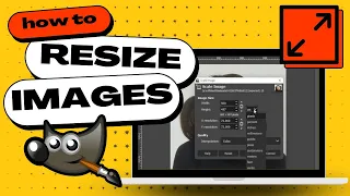GIMP - How to Easily RESIZE IMAGES and Retain Quality