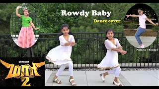 rowdy baby maari 2 dance cover nainika u0026 thanaya dhanush sai pallavi