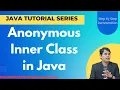 Anonymous Inner Class in Java Java Tutorial in Hindi