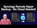 Synology How To Setting Up Remote Hyper Backup No Cloud Necessary