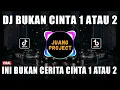 Download Lagu DJ BUKAN CINTA 1 ATAU 2 REMIX FULL BASS VIRAL TIKTOK TERBARU 2022 INI BUKAN CERITA CINTA 1 ATAU 2
