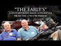 The Early s Contemporary Recreations of the American Longrifle from 1770-1790 CLA Show 2022