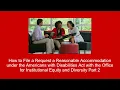 How to File a Request for Reasonable Accommodation Part 2