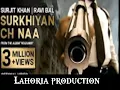 Lagu Surkhiyan Ch Naa | Dhol Remix | Lahoria production old Punjabi song #lahoriaproduction