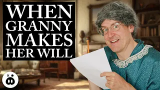 When Granny Makes Her Will