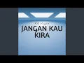 Download Lagu Jangan Kau Kira