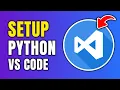 How To Set Up Python On Visual Studio Code