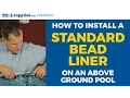 How to Install a Standard Bead Liner on Your Above Ground Pool PoolSuppplies com