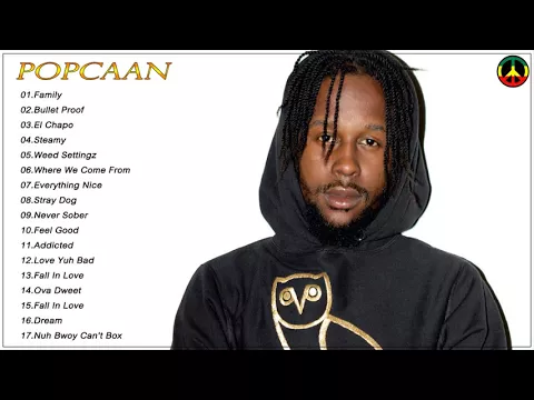 Download MP3 Popcaan Greatest Hits 2018 - Popcaan Best Songs