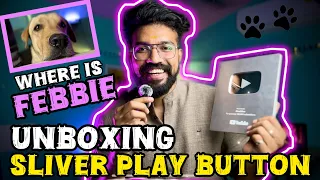 😍🔥Sliver Button Unboxing🔥Where is febbie‼️ Labrador retriever || Doglovers #sliver_play_button