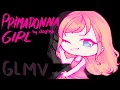 Download Lagu Primadonna Girl | GLMV | Gacha Life [REUPLOAD]