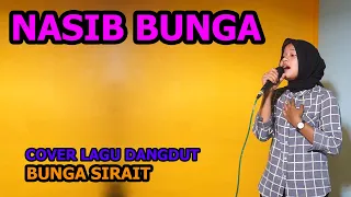 Download Nasib Bunga Cover Lagu dangdut - Bunga Sirait karaoke santai MP3