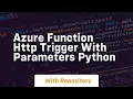 azure function http trigger with parameters python