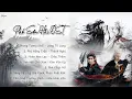 Download Lagu [Playlist] Nhạc Phim Phó Sơn Hải | Phó Sơn Hải OST |《赴山海》