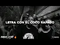 Cartel De Santa - Coco Rapado - (Letra)