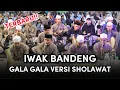 Download Lagu IWAK BANDENG - GALA GALA VERSI SHOLAWAT - AL BANIMURO TEMANGGUNG 2023 || SUNGAPAN BERSHOLAWAT