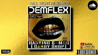 Badking & Demflex - MDC ! Candy Shop Vrs