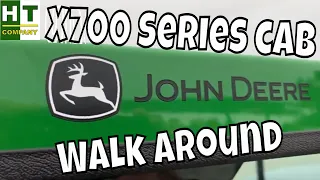 NEW John Deere X700 Series Cab