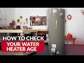 How To Check Your Water Heater Age - Ace Hardware