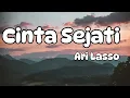 Download Lagu Cinta Sejati - Ari Lasso || LIRIK