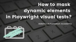 How to mask dynamic elements in Playwright visual tests