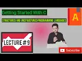 Getting Started With C Structured And UnStructured Programming Languages Lecture 9