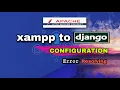 How to configure django with apache mod - wsgi Error solution