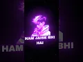 Download Lagu 😈Ham jaise bhi hai 😎lajawab hai😎#Tending#attitudestatus #viral#attitudeshayari #shayri_status#short