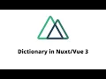 Creating dictionary with Nuxt js Vue 3 Composition API