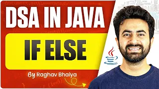 DSA In Java If Else Java in One Shot If Else in Java Java Course