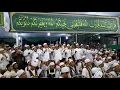 Lagu Nikmatnya Mahlul Qiyam Pake Drum Band di Majelisnya Habib Ahmad bin Sholeh Al Athos