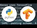 How does tf keras layers Conv2D with padding same and strides 1 behave