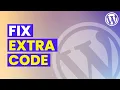 Fix Extra Code Display in WordPress Content Broken Plugin or Bad Shortcode WordPress Tutorial