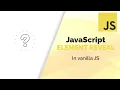 Vanilla Javascript Reveal Tutorial