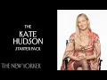 Kate Hudson s Starter Pack of Cultural Essentials The New Yorker