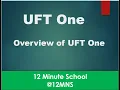 UFT One Overview Mastering Automated Testing