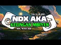 Download Lagu NDX AKA - KELINGAN MBIYEN X KELINGAN MANTAN FULL SONG DJ Vel Bass