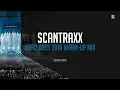 Lagu Hard Bass 2018 Warm-up Mix by Scantraxx