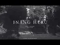 Download Lagu Inang Heru - Anak2 Hatalai (cipt. Tete Mez Pattiruhu)