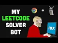 I Made a Chrome Extension That Solves LeetCode Problems For You