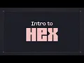 Lagu Intro to Hex