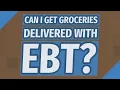 Can I get groceries delivered with EBT