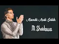 Download Lagu ALAMATE ANAK SHOLEH - M SHADOWS AI COVER.