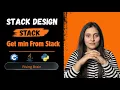 Min Stack Explained Stack Design Pattern Get Minimum in O 1 Time Java Python C