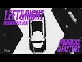 Öwnboss & FAST BOY - Left & Right (MXRCVRY Remix) [Official Audio]