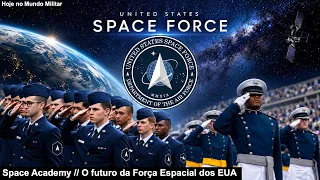 Space Academy – O futuro da Força Espacial dos EUA