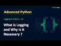 What is Logging in Python Logging in Python Advanced Python Tutorial